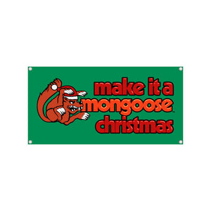 Mongoose - "Make it a Mongoose Chistmas" Banner