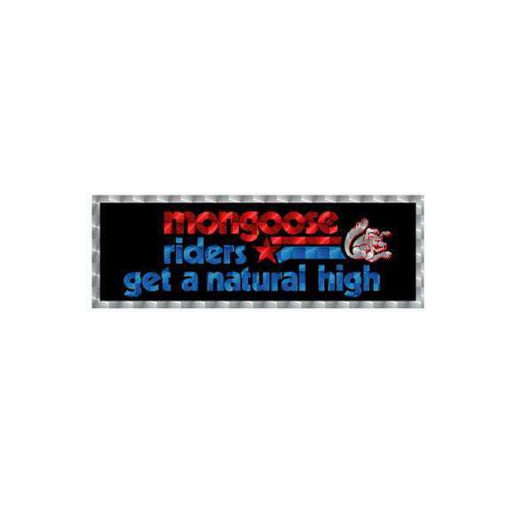 Mongoose - NATURAL HIGH PRISM decal