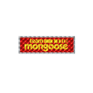 Mongoose - TEAM MONGOOSE PRISM decal