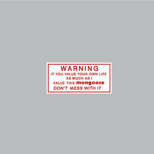 Mongoose 1 color Warning decal